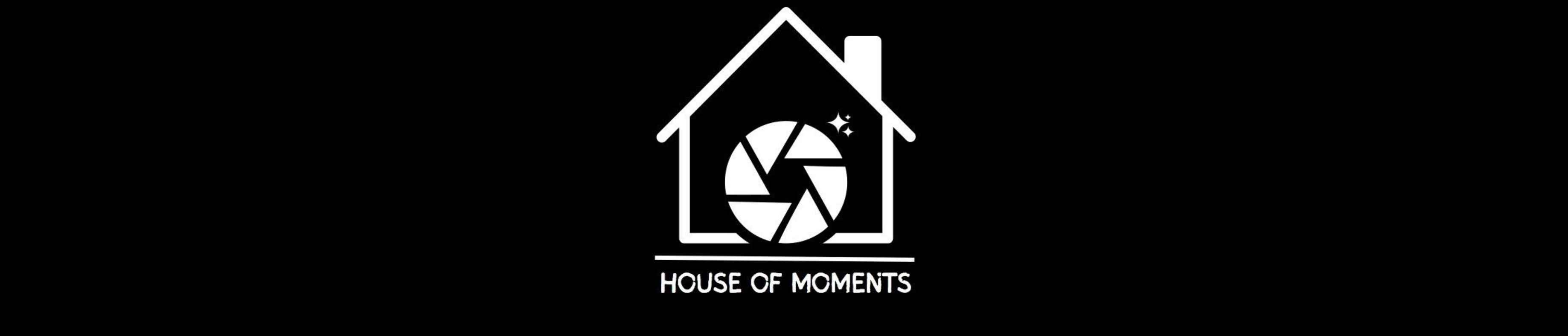 House of Moments